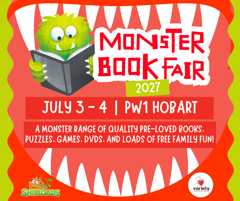 Vareity Monster Book Fair graphic of a monster reading a book over text July 3-4 PW1 Hobart. A Monster range of quality pre-loved books, puzzles, games, DVDs and loads of free family fun.